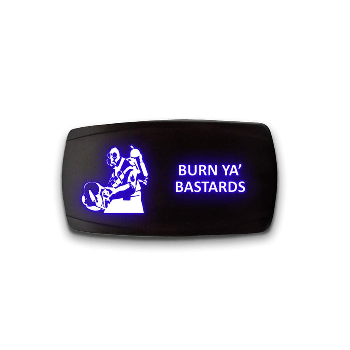 BURN YA' BASTARDS - Laser Etched 5-Pin Single Pole Single Throw Horizontal Rocker Switch ON-OFF SPST Toggle Switch 20A 12V
