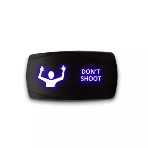 DON'T SHOOT - Laser Etched 5-Pin Single Pole Single Throw Horizontal Rocker Switch ON-OFF SPST Toggle Switch 20A 12V